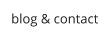 blog & contact